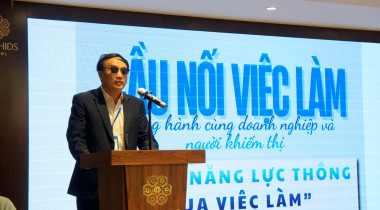 HỘI THẢO – HỘI CHỢ VIỆC LÀM HÒA NHẬP CHO NGƯỜI KHIẾM THỊ VIỆT NAM