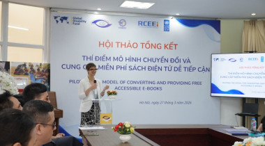 HỘI THẢO TỔNG KẾT THÍ ĐIỂM MÔ HÌNH CHUYỂN ĐỔI VÀ CUNG CẤP MIỄN PHÍ SÁCH ĐIỆN TỬ DỄ TIẾP CẬN